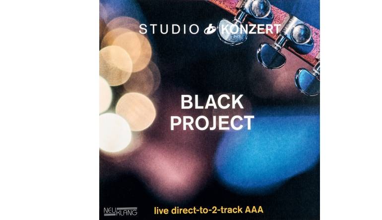 Schallplatte Black Project – Studio Konzert (Neuklang) im Test, Bild 1